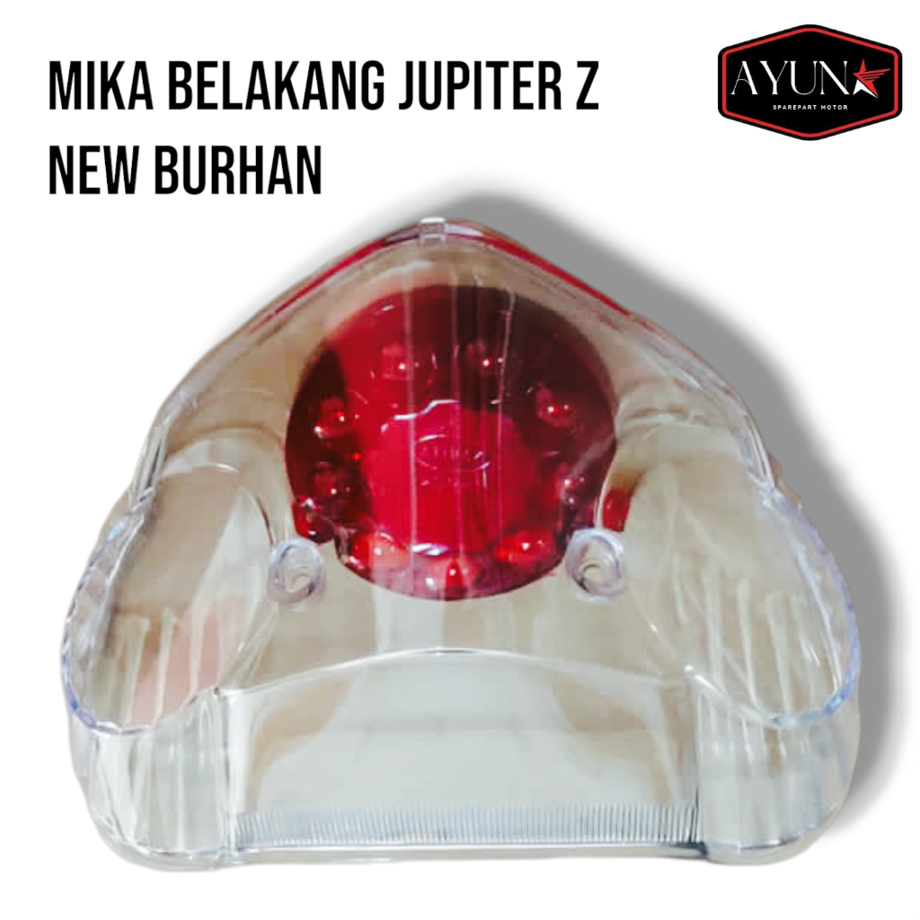 mika kaca belakang yamaha jupiter z new mika stoplamp jupiter z burhan mik belakang jupiter z new