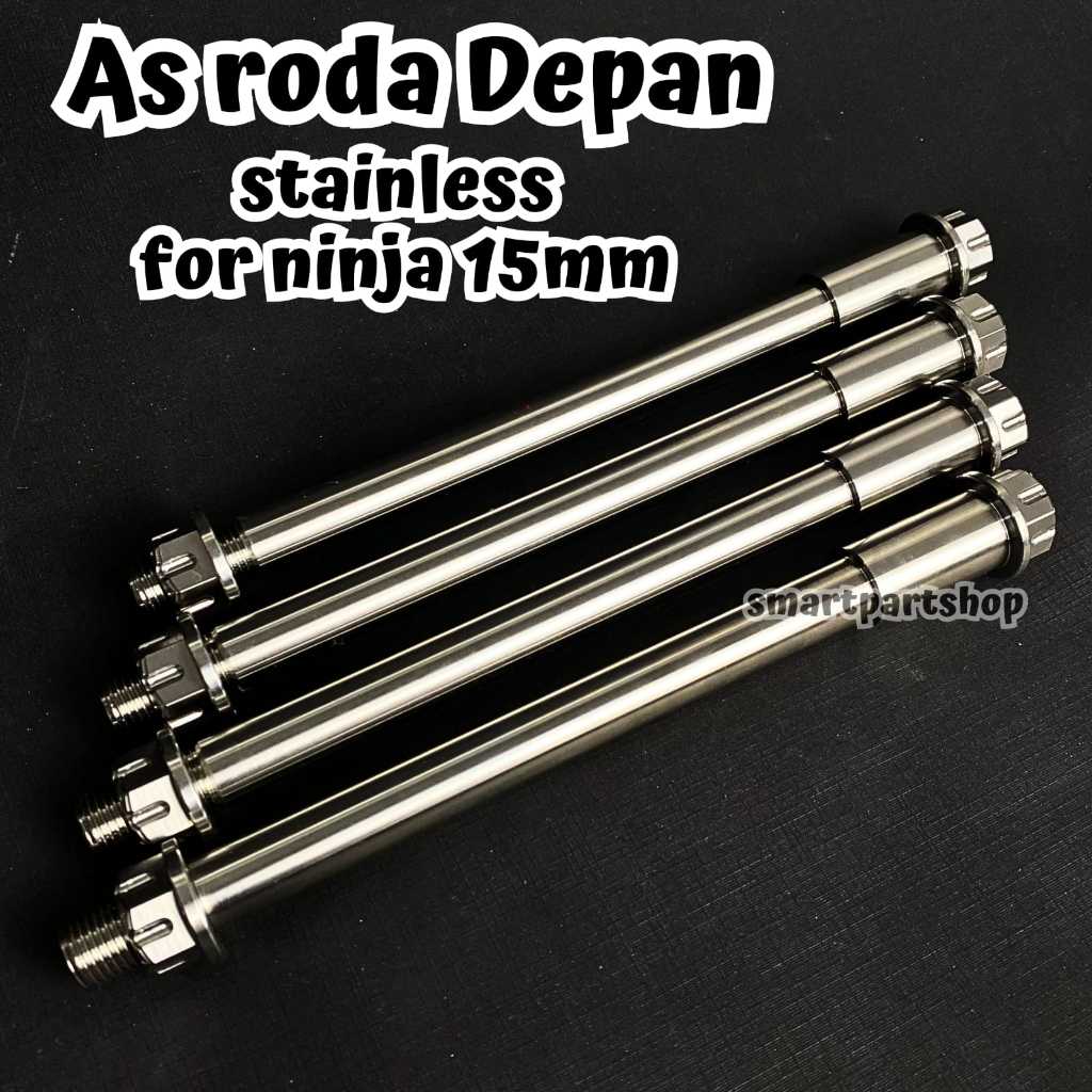 AS RODA DEPAN STAINLESS NINJA 15MM FULL CNC