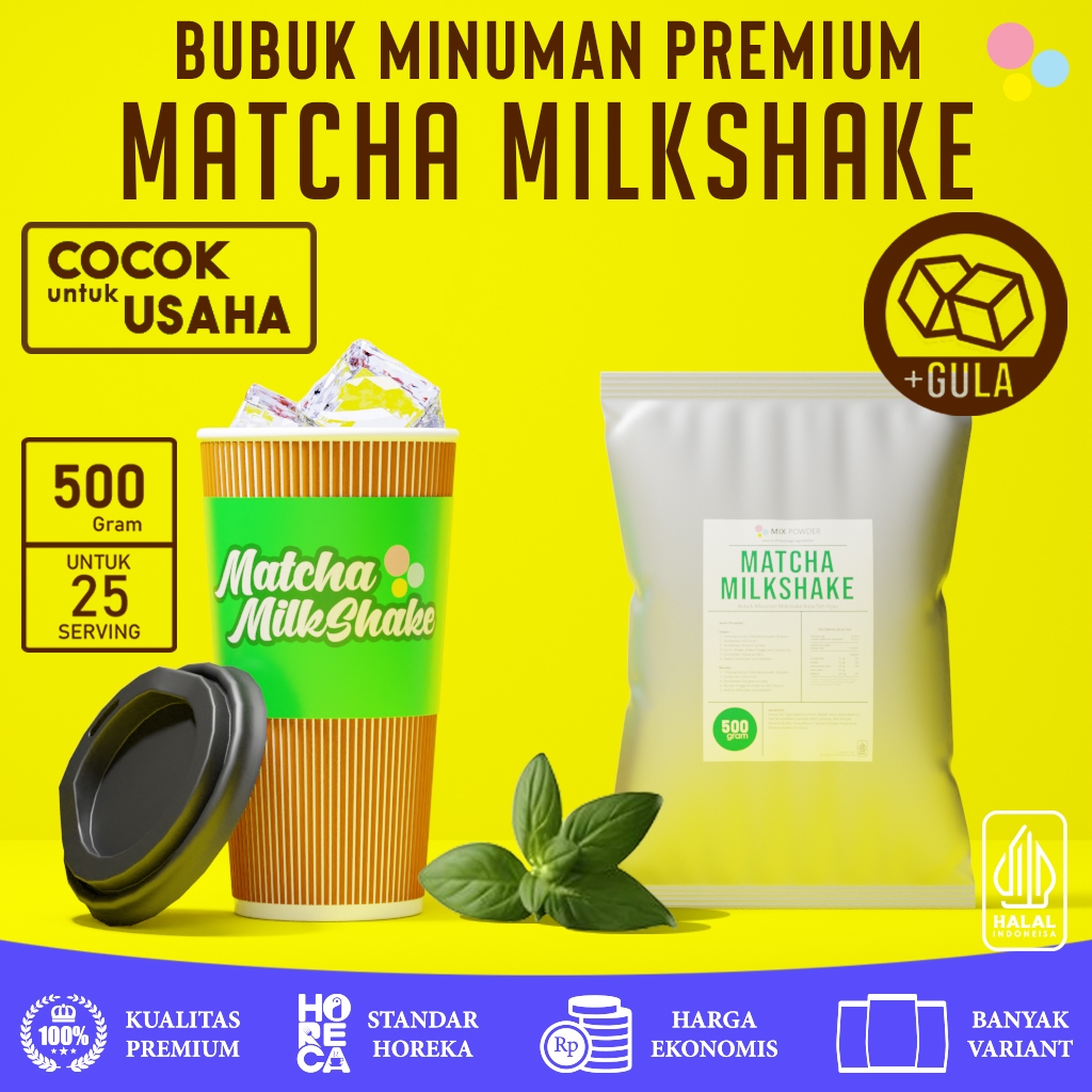 

Mix Powder Matcha Milkshake Bubuk Minuman Rasa Teh Hijau Based Milk Shake Instan Drink Kemasan 500 Gram