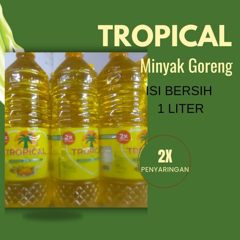 

Minyak Goreng Tropical 1 Liter Kemasan Botol