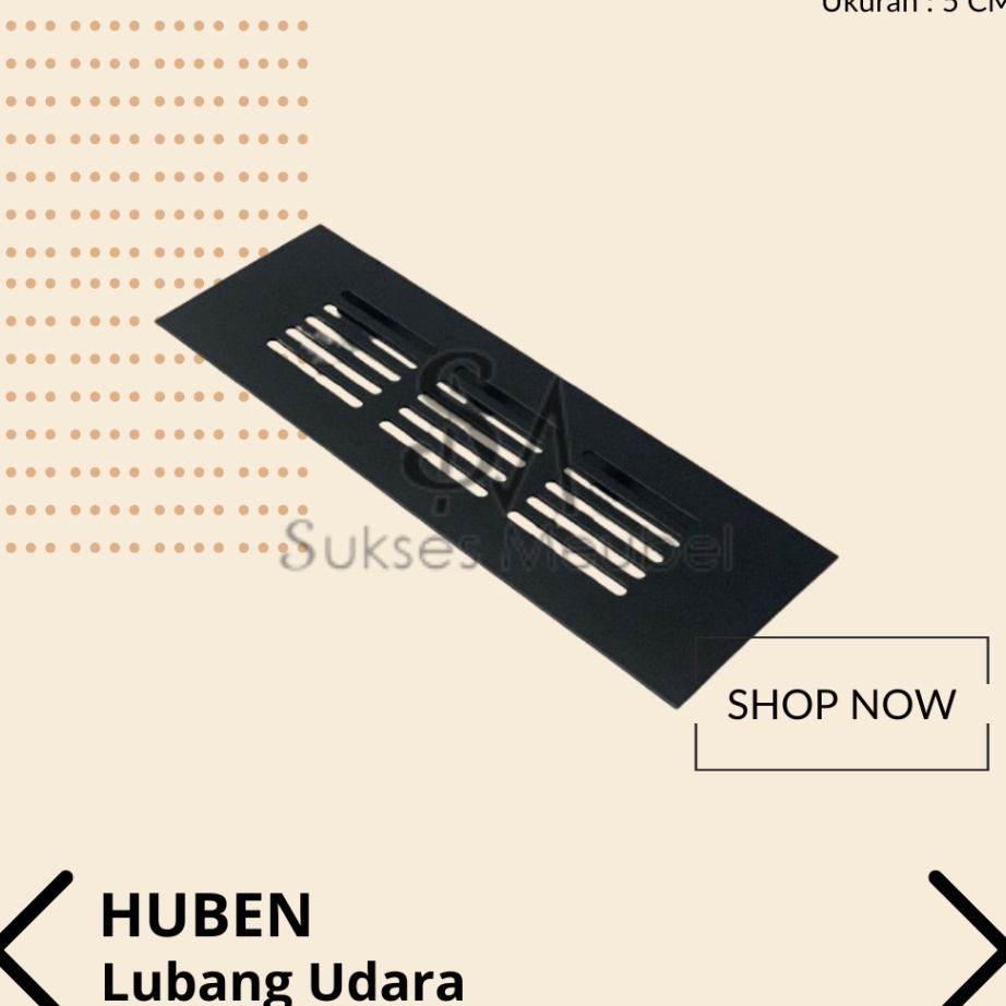 LUA 5MM HITAM  HUBEN  LUBANG HAWA VENTILATOR  LUBANG UDARA HUBEN