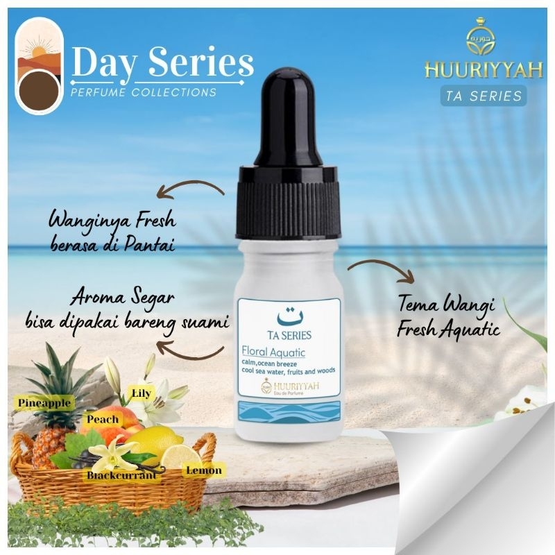 Huuriyyah Day Perfume Ta Series -  Parfum Istri Saleha Non Alkohol