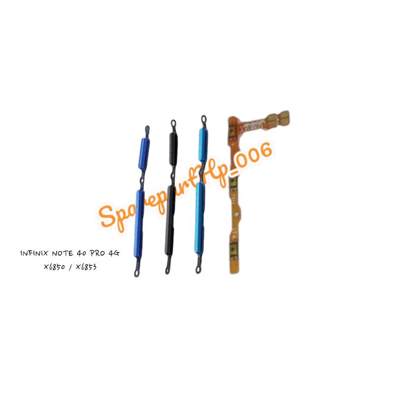 Tombol set + flexsible on off infinix note 40 pro 4G X6850 X6853 tombol luar fullset 1set ORI