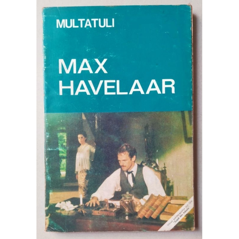Buku original Multatuli : Max Havelaar / cetakan 1981