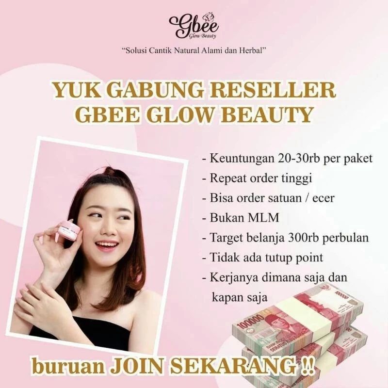 JOIN RESELLER GBEE GLOW BEAUTY