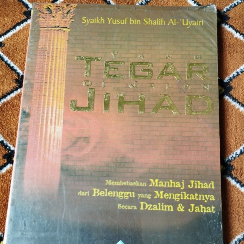 Buku Langka Yang Tegar Di Jalan Jihad