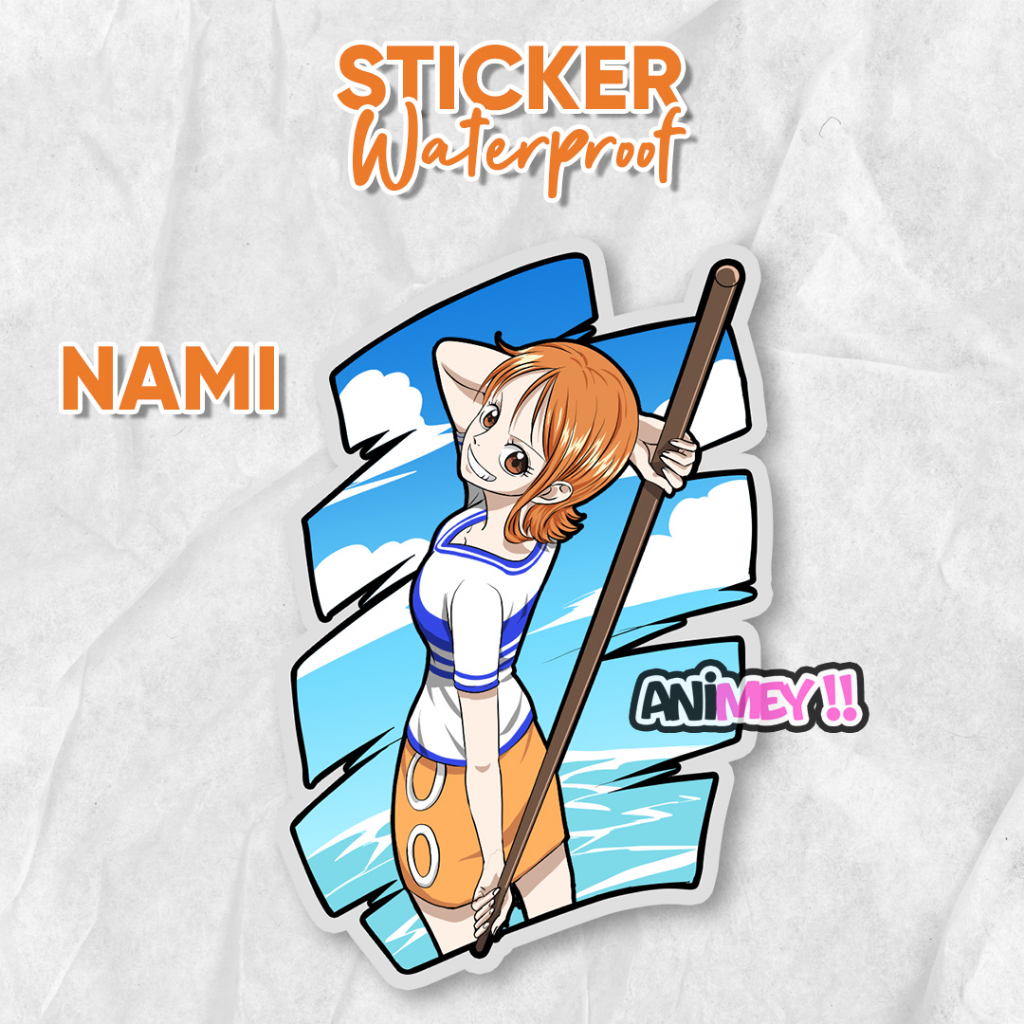 Stiker Nami One Piece / Sticker Anime Waterproof
