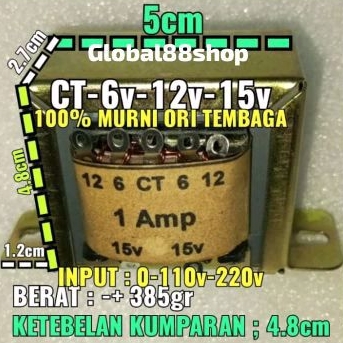1A CT6v TRAVO TRAFO 1 ampere CT 6v 12v 15v KW 1 MEREK TR/GLOBE)