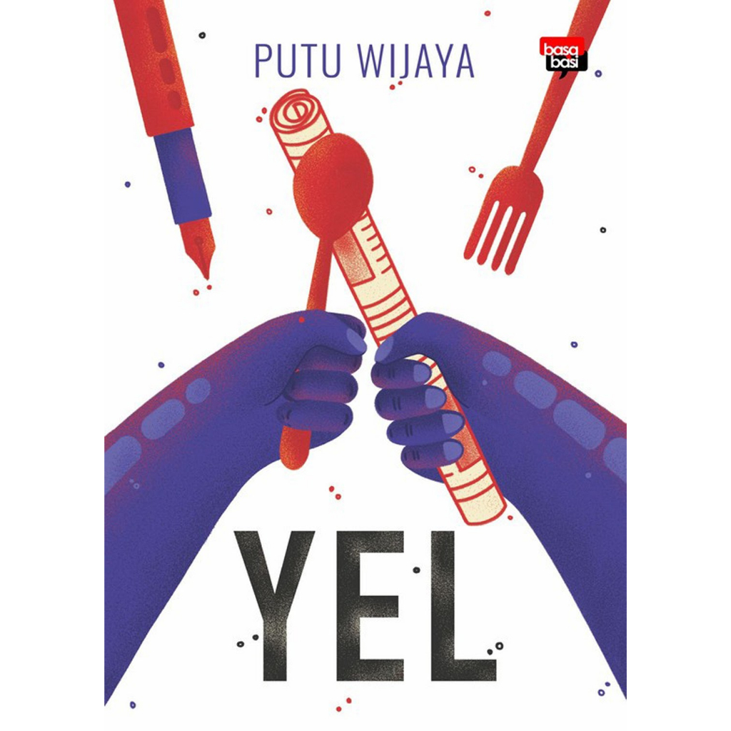 Buku Cerpen Yel - Putu Wijaya
