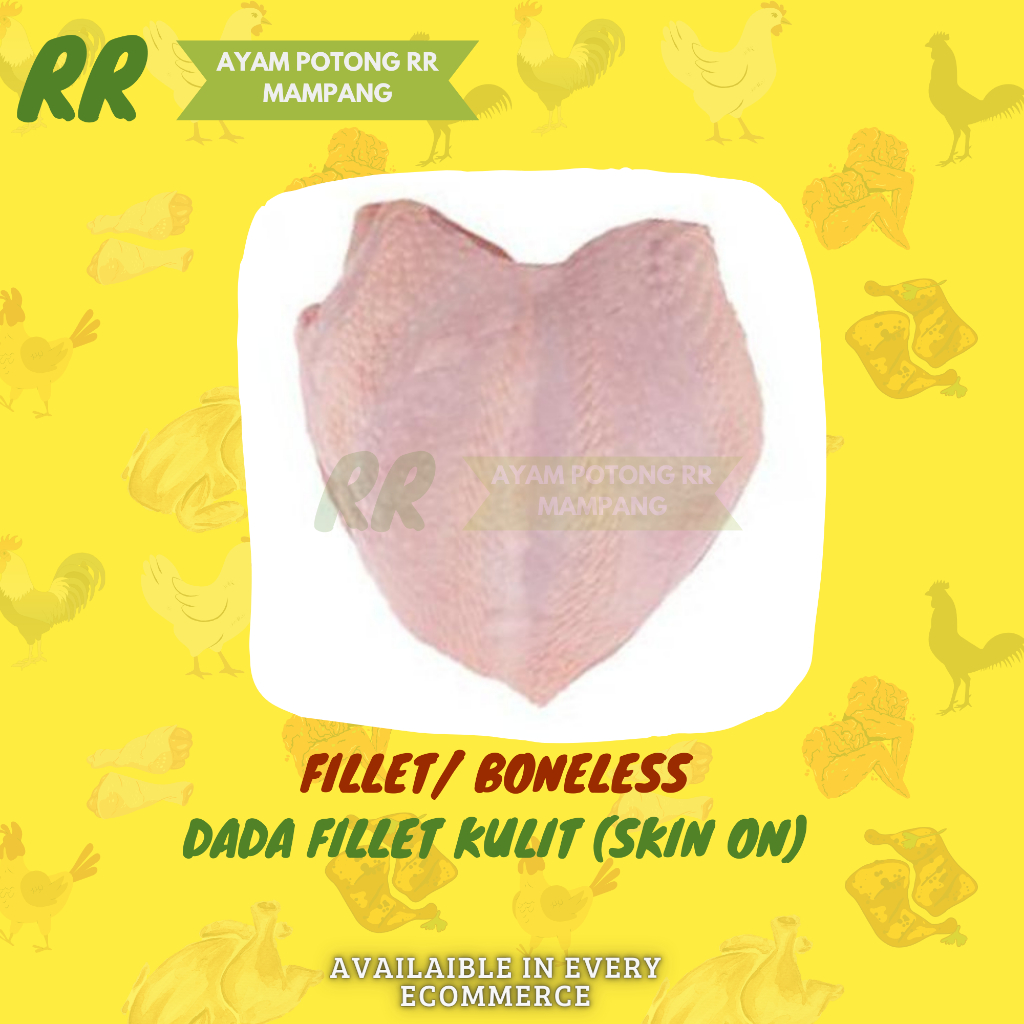 

Dada Fillet Ayam Kulit / Boneless Dada Kulit Tanpa Tulang 1KG
