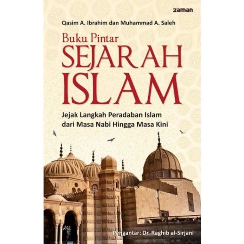 Buku Pintar SEJARAH ISLAM Qasim A Ibrahim & Muhammad A Saleh