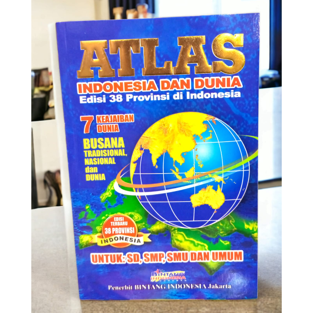 Atlas Indonesia & Dunia 38 Provinsi Terbaru