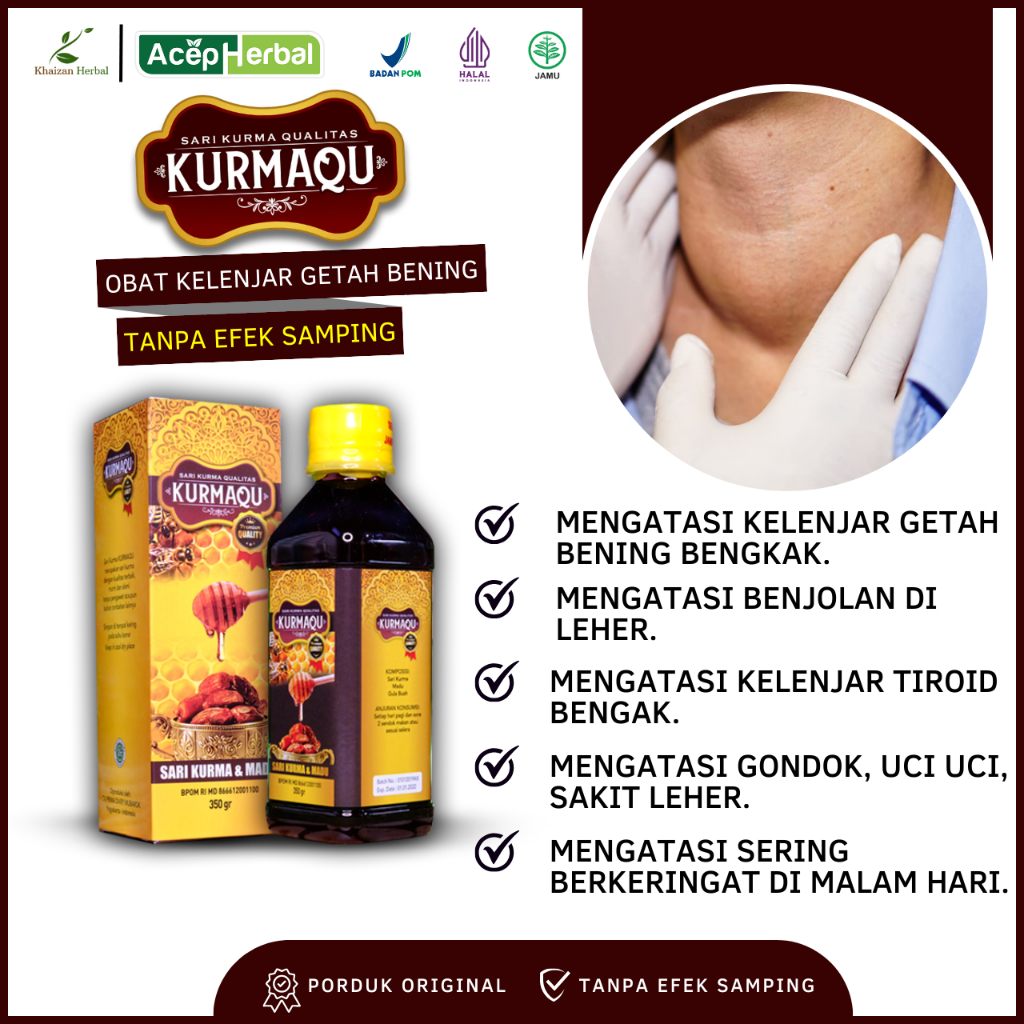 Obat Kelenjar Getah Bening Bengkak dengan KURMAQU - Obat Benjolan Di Leher, Kelenjar Tiroid Bengak, 