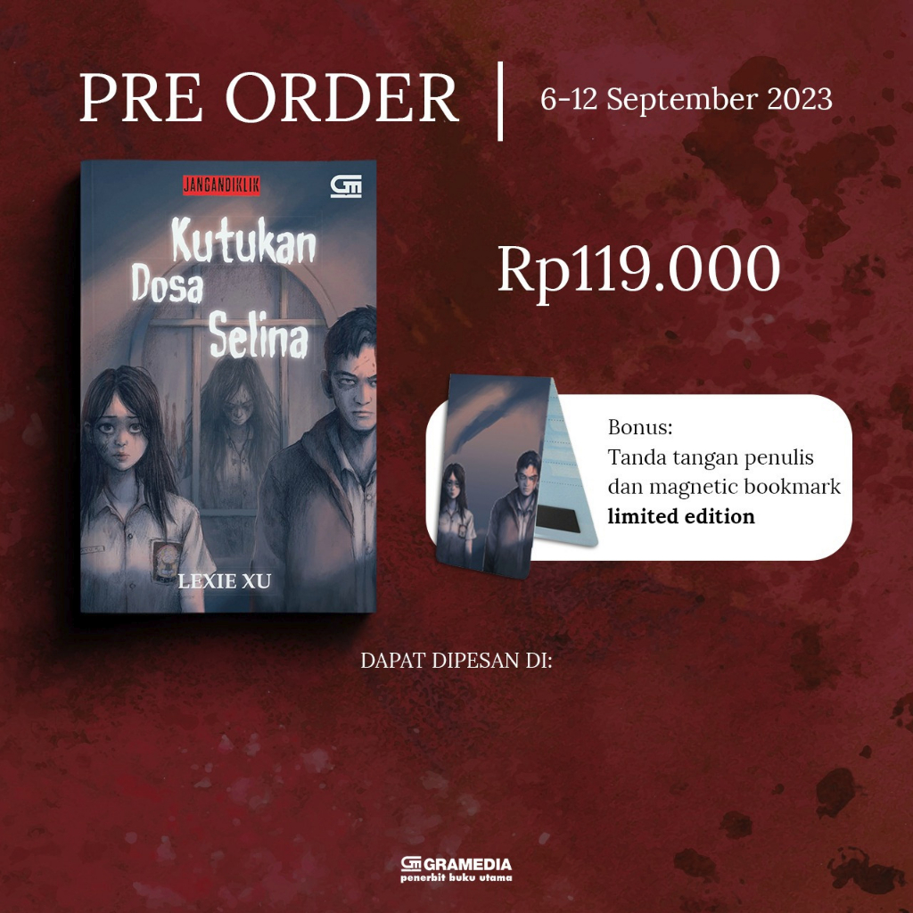 NOVEL KUTUKAN DOSA SELINA (SERI JANGANDIKLIK 5) + BONUS - Lexie Xu - GPU