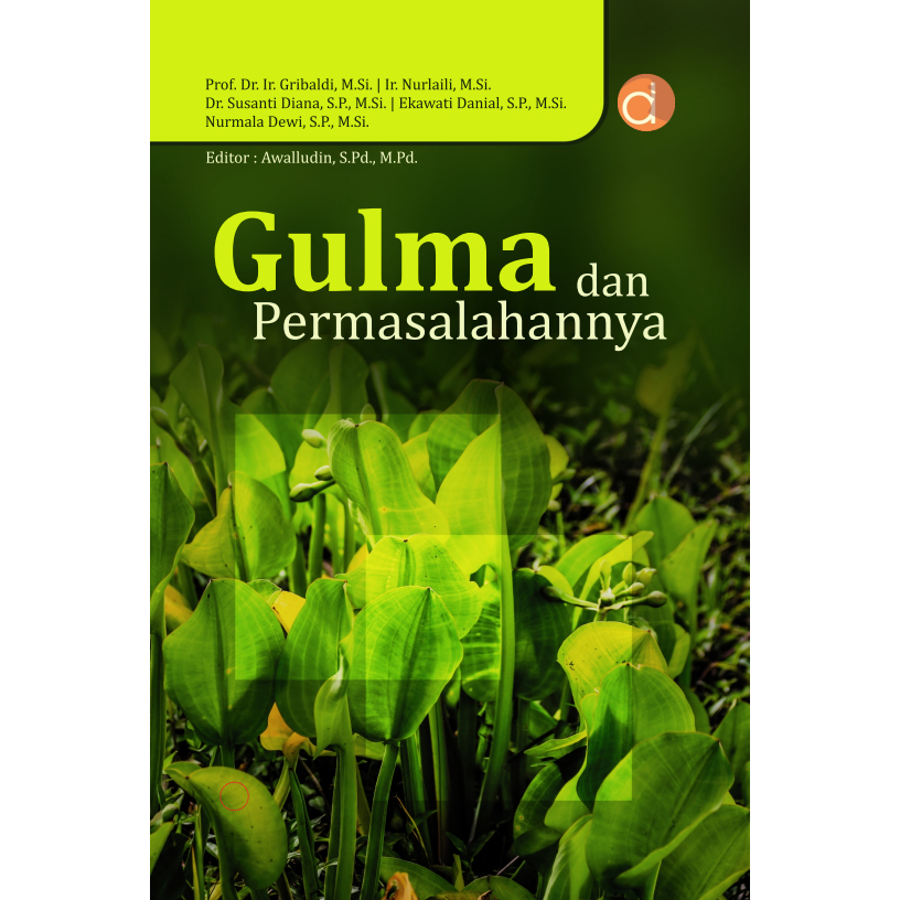 Deepublish - Buku Gulma dan Permasalahannya - BUKU PERTANIAN