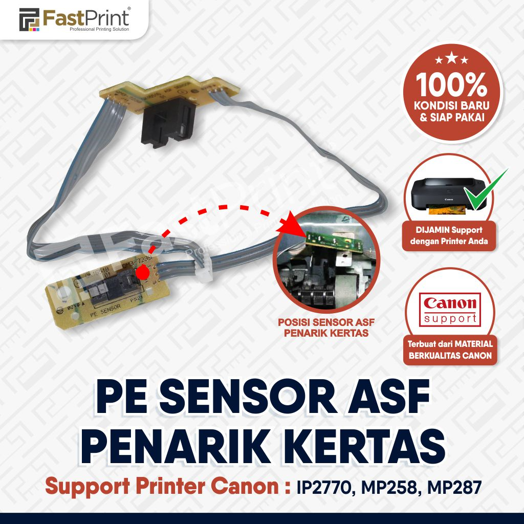 Fast Print PE Sensor Penarik Kertas ASF Canon IP2770 MP258 MP287