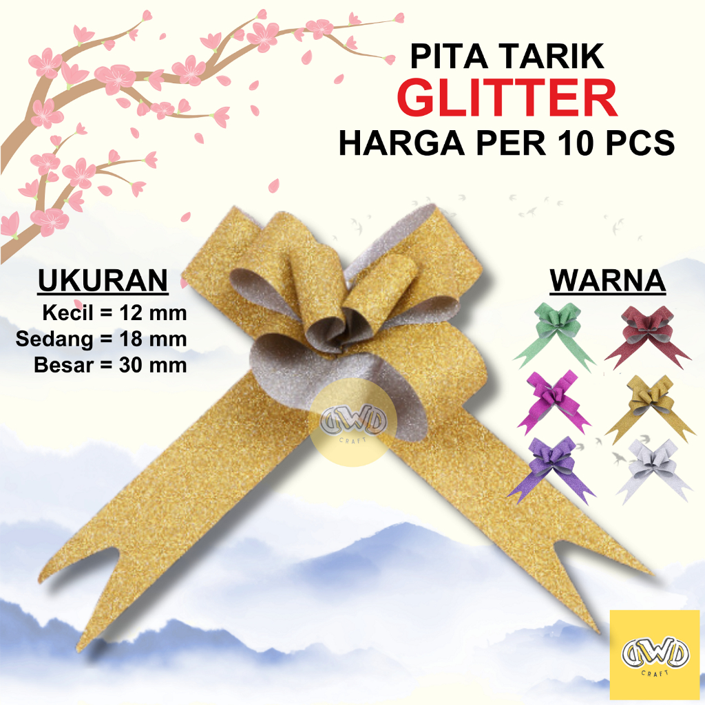 

Pita TARIK GLITTER / Pita Hiasan Parcel