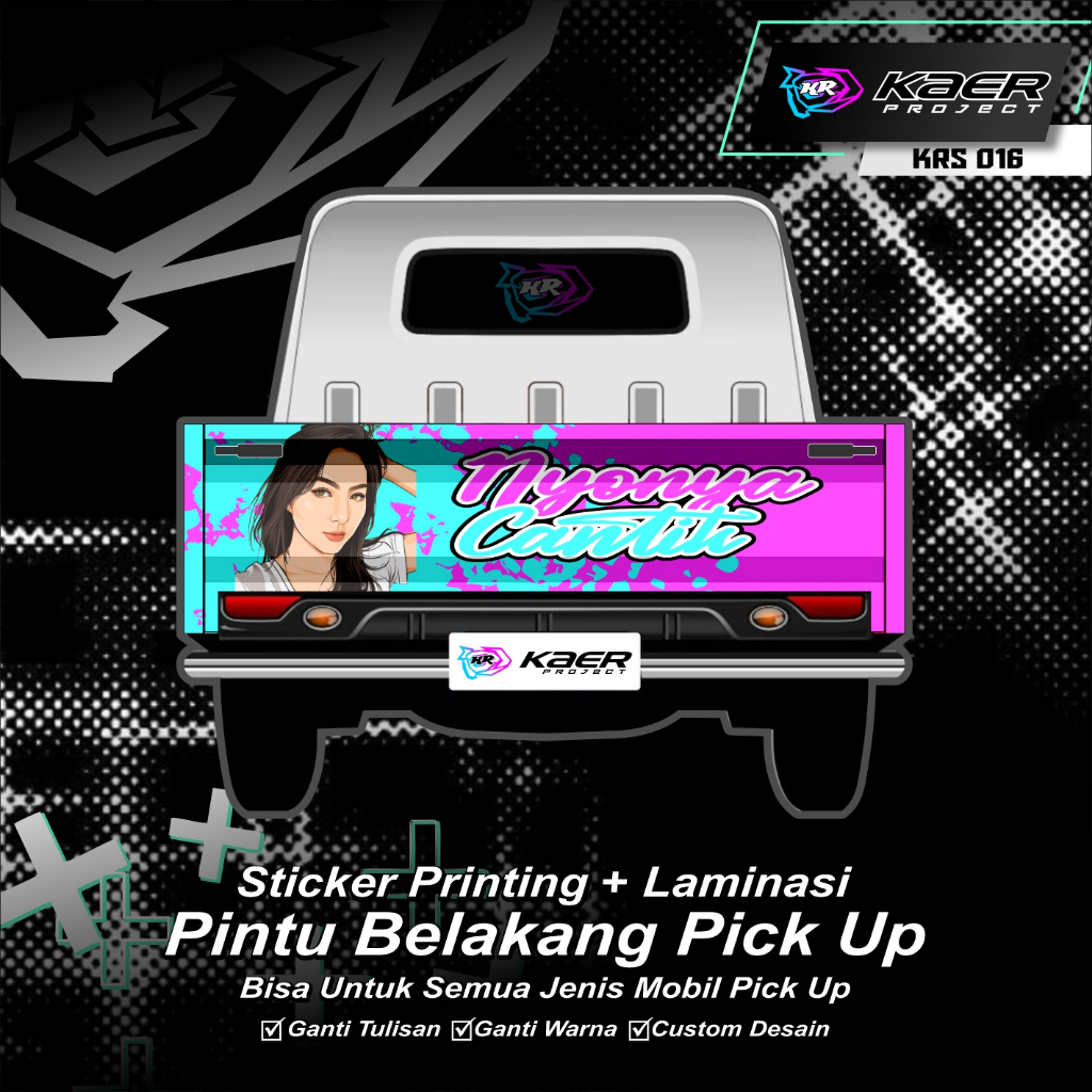 STICKER DECAL PINTU BELAKANG PICK UP NYONYA CANTIK STICKER MOBIL ALL PICK UP FULL LAMINASI ANTIGORES