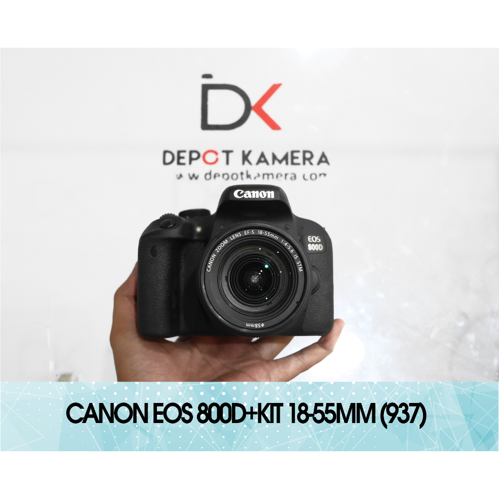 ( DEPOT KAMERA ) Second - Kamera Canon eos 800d plus kit 18-55mm kode 937