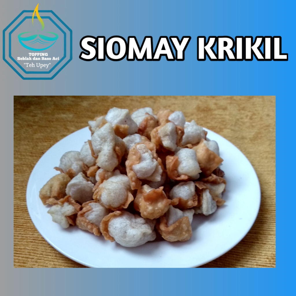 

SIOMAY KRIKIL 1 KG ISIAN BASO ACI TOPPING SEBLAK