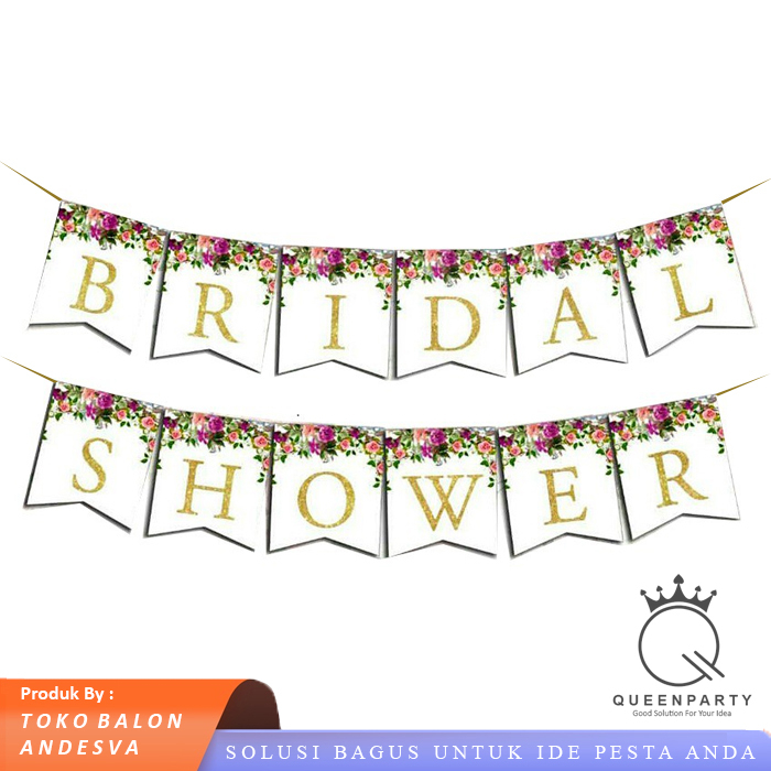 Banner Bridal Shower Bunga / Bunting Flag Bridal Shower / Banner Pesta Bridal Shower