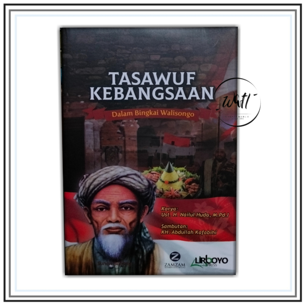 BUKU TASAWUF KEBANGSAAN DALAM BINGKAI KEBANGSAAN#ZAMZAM#LIRBOYO#KEDIRI#
