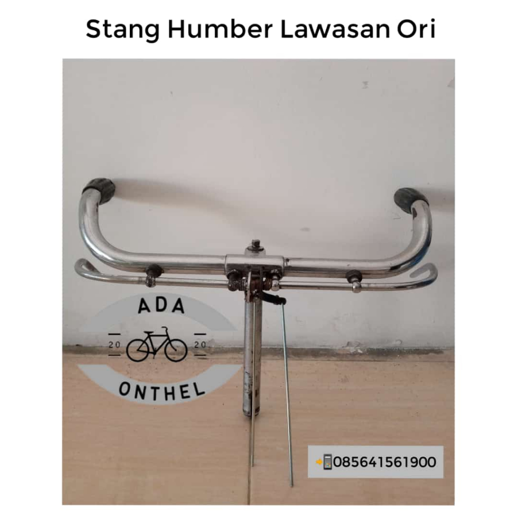 STANG HUMBER ORI - STANG SEPEDA ONTHEL - STANG ONTHEL - STANG LAWASAN