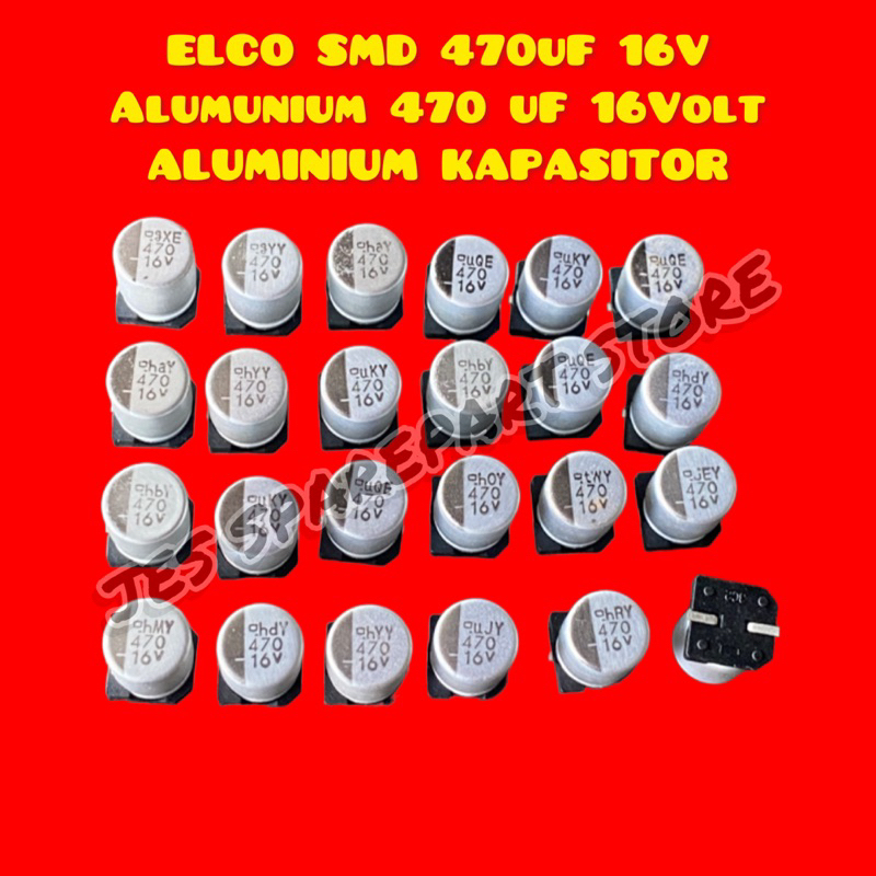 ELCO SMD 470uF 16V  Alumunium 470 uF 16Volt ALUMINIUM KAPASITOR