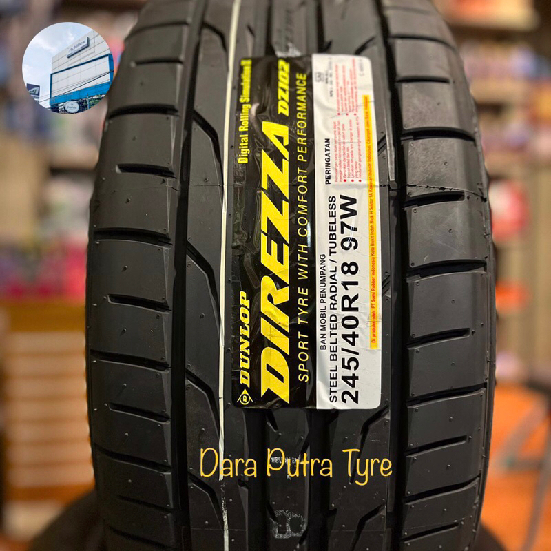 Ban 245/40 R18  97W Direzza 102 Dunlop Ban Mobil 245 40 18 ( Mercedes )