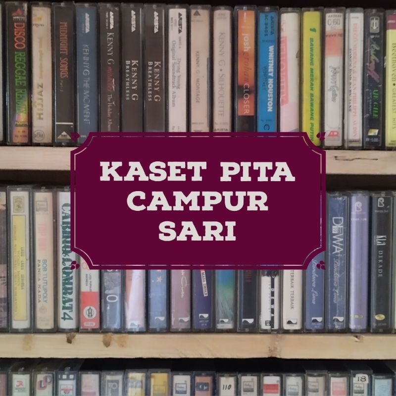 Kaset Pita / Kaset Campur Sari / Pemutar Musik