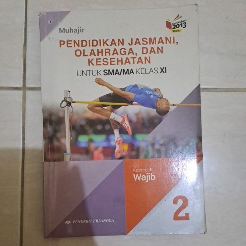 BUKU PAKET PENJAS/PJOK KELAS 11(SMA/MA) BEKAS