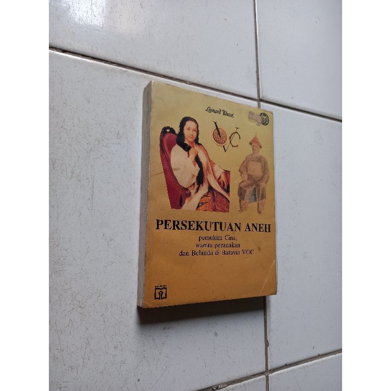 Persekutuan aneh - Leonard Blusse