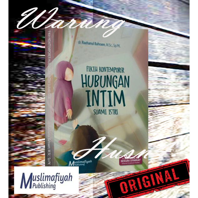 Buku Fiqih Kontemporer Hubungan Intim Suami Istri