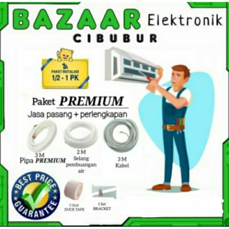 PAKET PASANG + PERLENGKAPAN AC 0,5PK-1PK