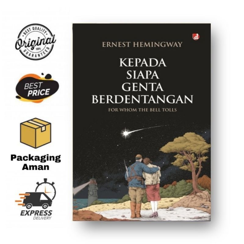 Kepada Siapa Genta Berdentangan - Ernest Hemingway