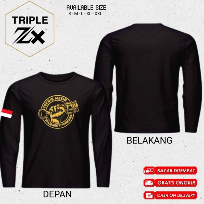 KAOS LENGAN PANJANG TEKNIK MESIN SOLIDARITY FOREVER//TEKNIK MESIN