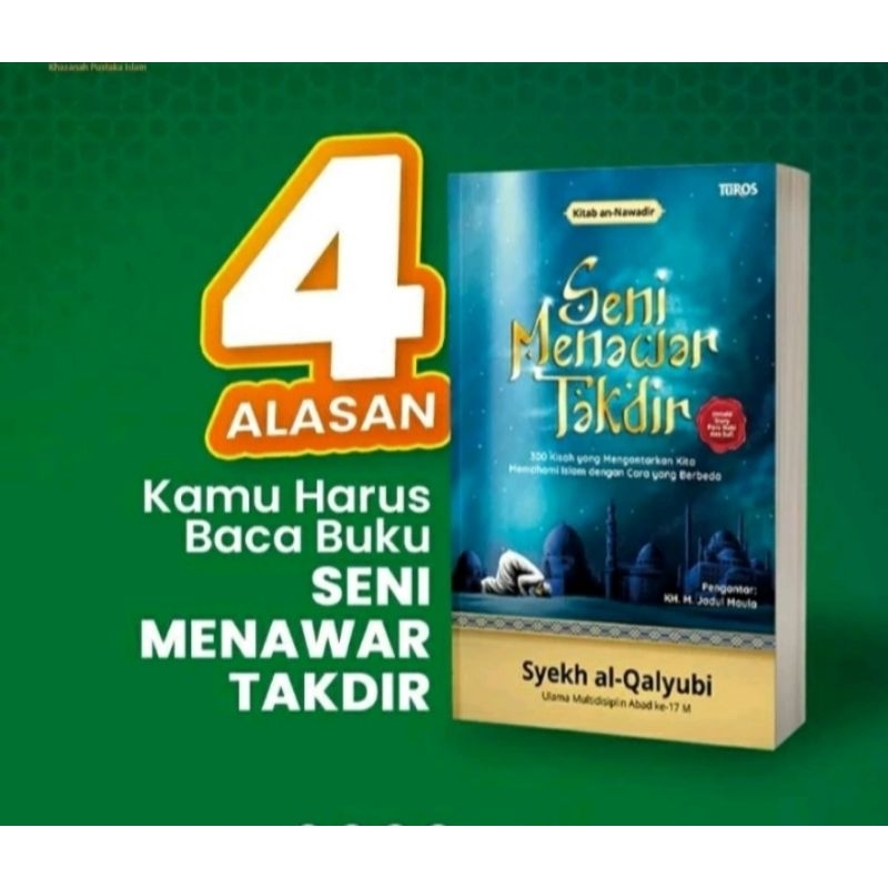 SENI MENAWAR TAKDIR TERJEMAH KITAB AN NAWADIR ORIGINAL