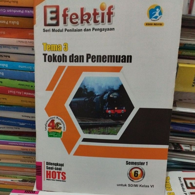 LKS EFEKTIF KELAS 6 SEMESTER 1 TEMA 3 TOKOH DAN PENEMUAN K13 EDISI REVISI