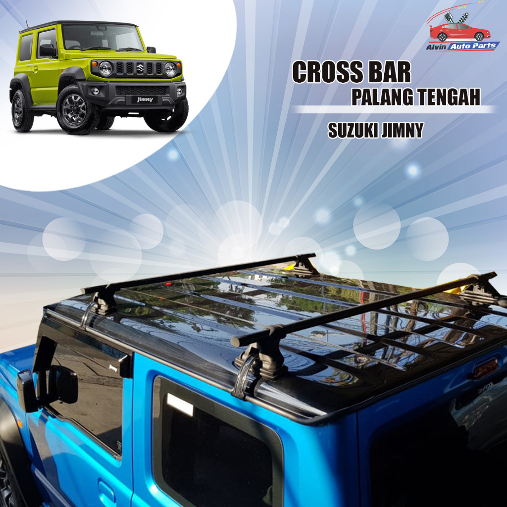 CROSS BAR SUZUKI JIMNY / PALANG TENGAH JIMNY / ROOF RACK JIMNY