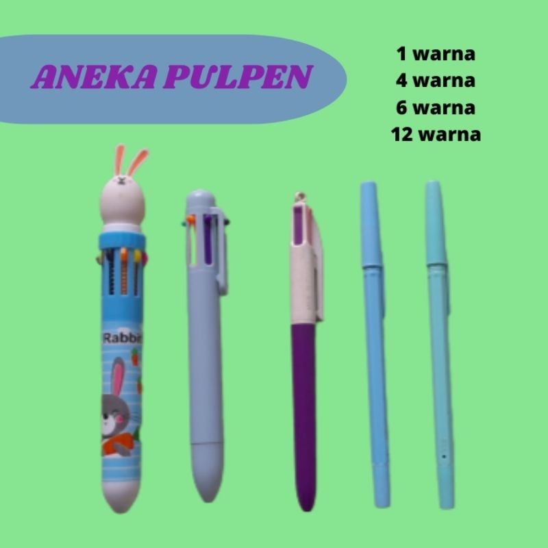 

Aneka Pulpen 4 Warna 6 Warna 12 Warna
