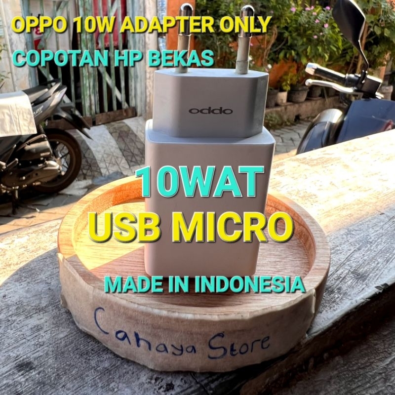 Charger OPPO 2A 10Wat MADE IN INDONESIA Asli CABUTAN Bekas Tipe Micro F1 F1S F3 F5 F7 A7 NEO5 NEO7 A5S A83 A1k A31 A12 A5s Adaptor Original Ori