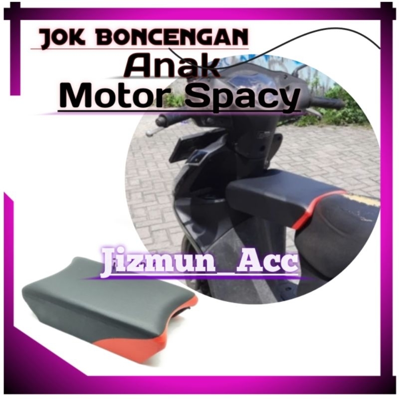 Jok Anak Spacy Boncengan Anak Khusus Motor Honda Spacy