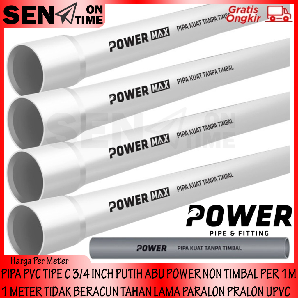 PIPA TIPE C 3/4 INCH PUTIH ABU PIPAA POWER NON TIMBAL PVC PER 1 METER 1M TIDAK BERACUN TAHAN LAMA PA