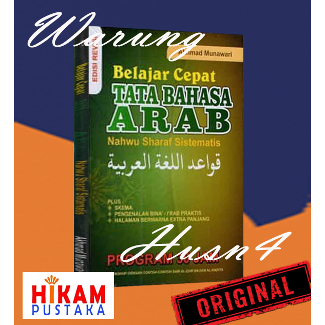 Buku Belajar Cepat Tata Bahasa Arab Nahwu Sharaf Sistematis 30 Jam