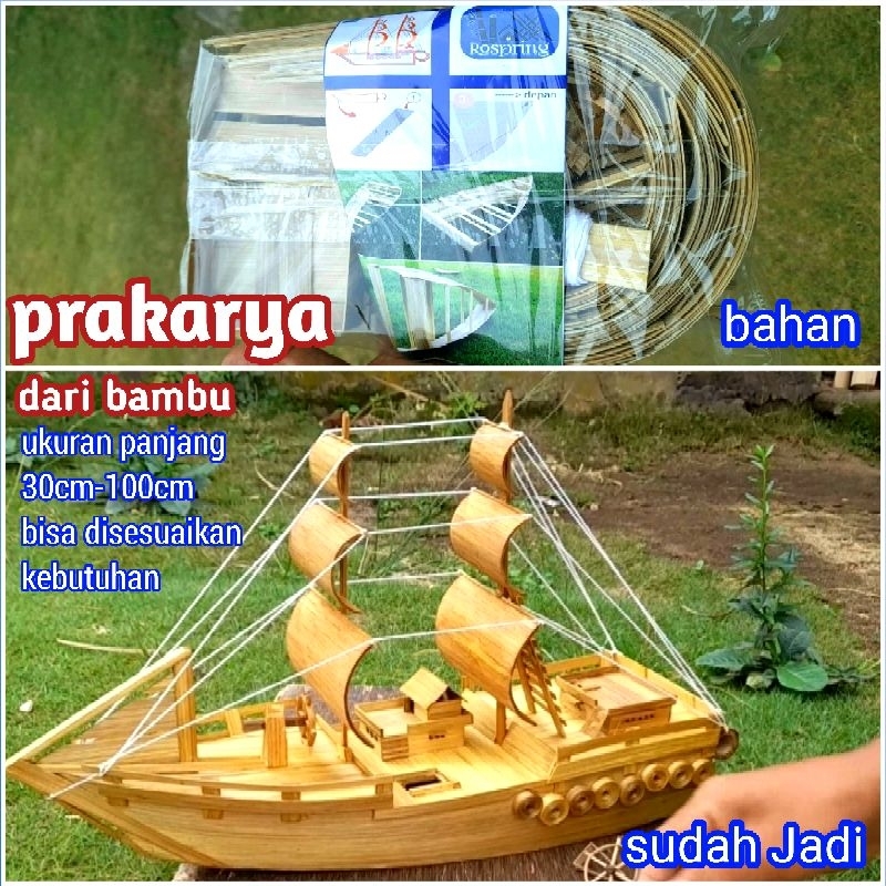 MINIATUR KAPAL dari bambu,Tugas Prakarya sekolah,hiasan dekorasi,Miniatur kapal pinisi,pajangan kera