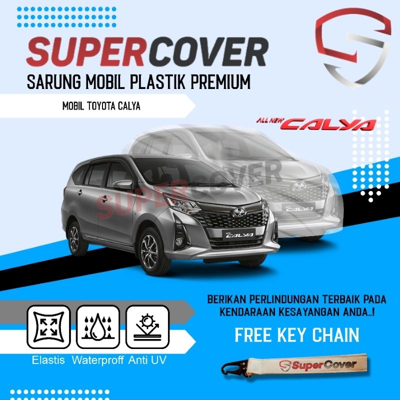 Sarung Mobil toyota calya SuperCover Premium, Cover Mobil Plastik Transparant Super Cover Waterproof