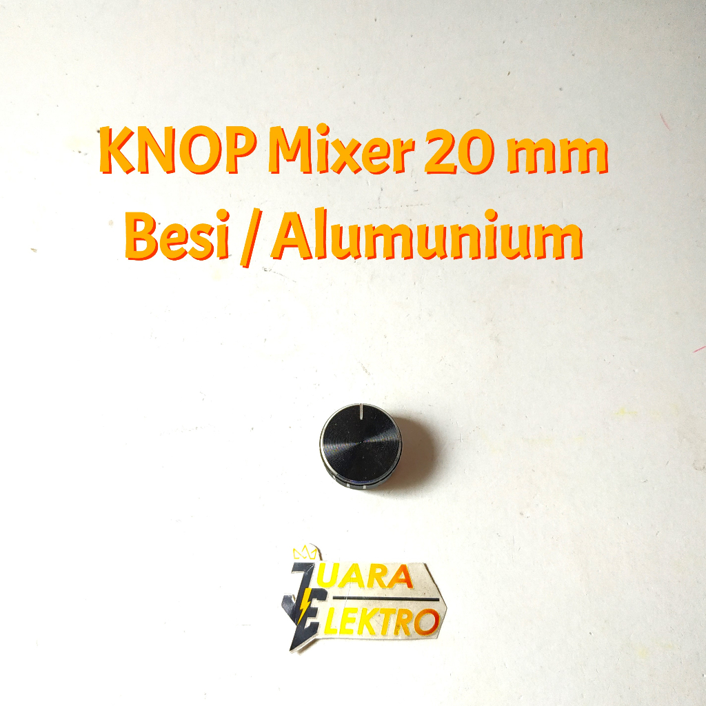 KNOP POTENSIO 20 mm Alumunium | Knop Potensio Rotary / Klik 20mm Hitam