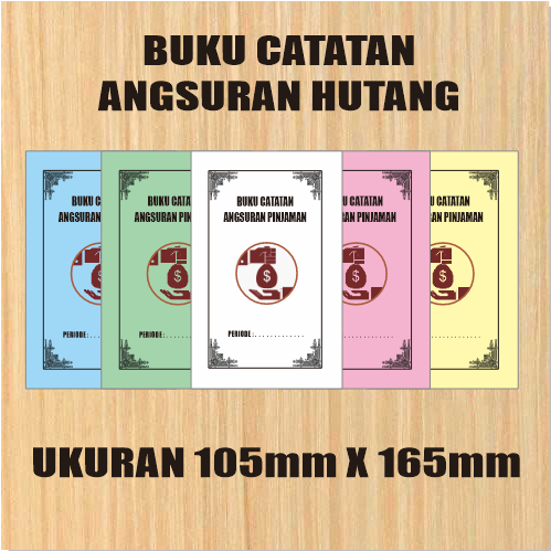 

Buku catatan angsuran pinjaman