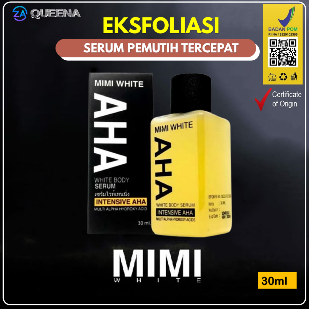 Mimi White AHA Ori BPOM 30ml Serum Pemutih Badan Dan Wajah Mencerahkan Kulit Menghilangkan Jerawat