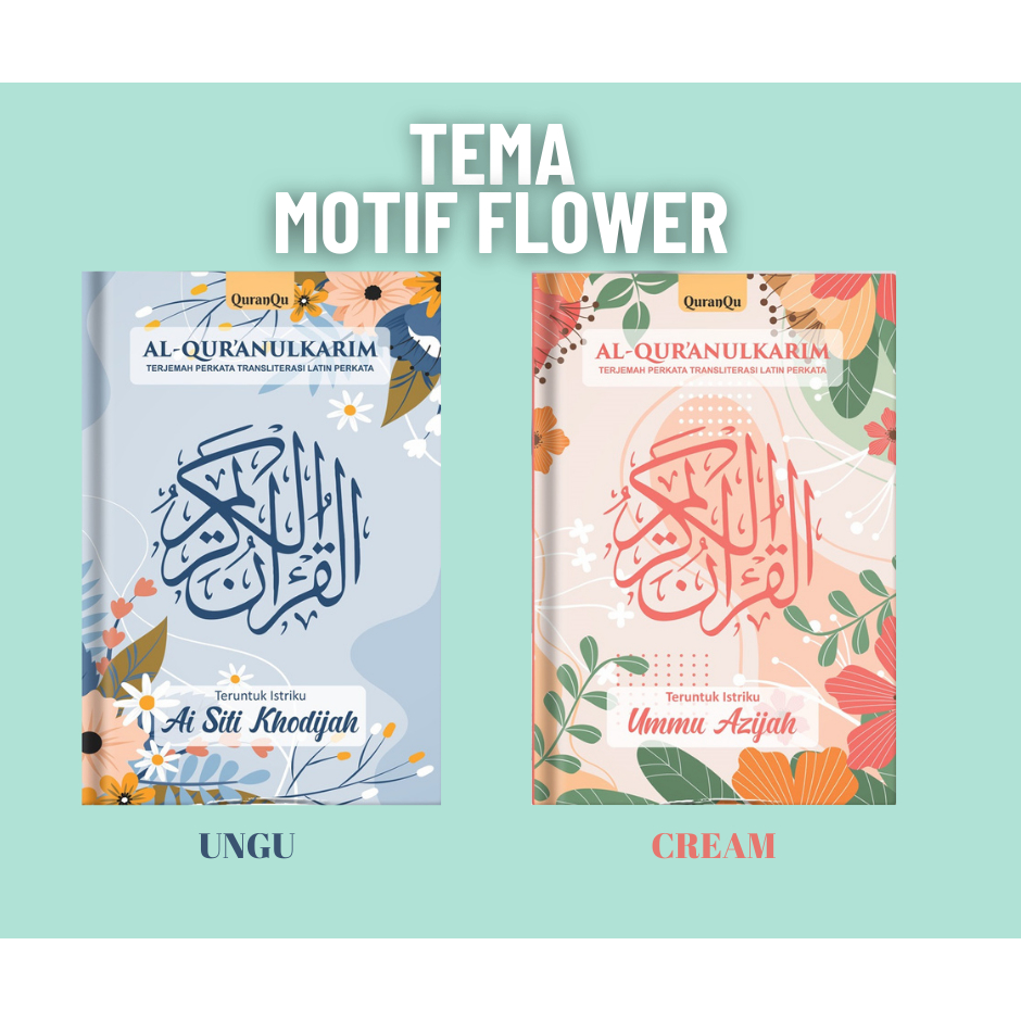 ALQURAN CUSTOM NAMA TEMA FLOWER A4